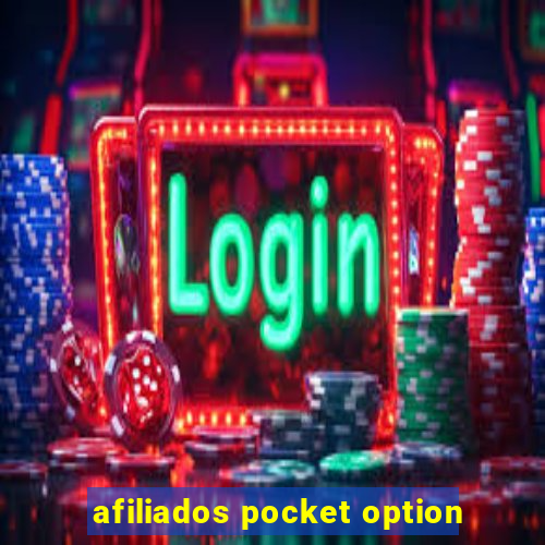 afiliados pocket option